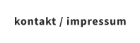 kontakt / impressum